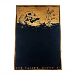 Not Waving, Drowning Laser Etched Wood Panel By Godmachine