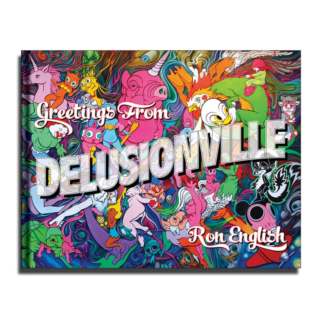 Greetings From Delusionville - Deluxe Hardcover Book By Ron English 1 Greetings From Delusionville - Deluxe Hardcover Book By Ron English