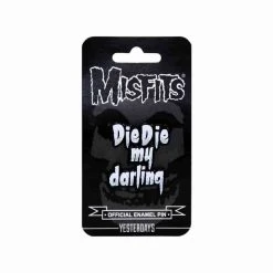 Yesterday Co Yesterdays - Misfits Die Die My Darling - Pin Pins & Patches