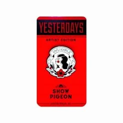 IAMRETRO Yesterdays X Show Pigeon - Unlikable - Pin Pins & Patches